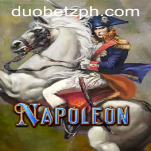 Exploring the Exciting World of Napoleon: A Journey with DuoBetz