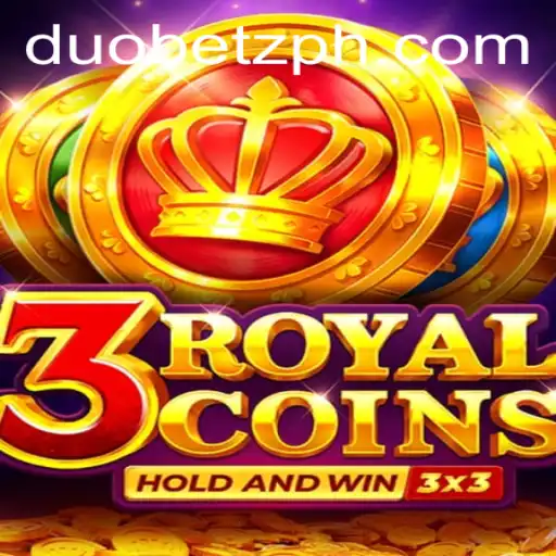 Exploring the Exciting World of 3royalcoins: A New Era in Gaming with DuoBetz