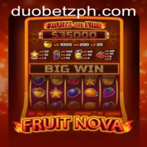 Exploring FruitNova: A New Era in Gaming with DuoBetz