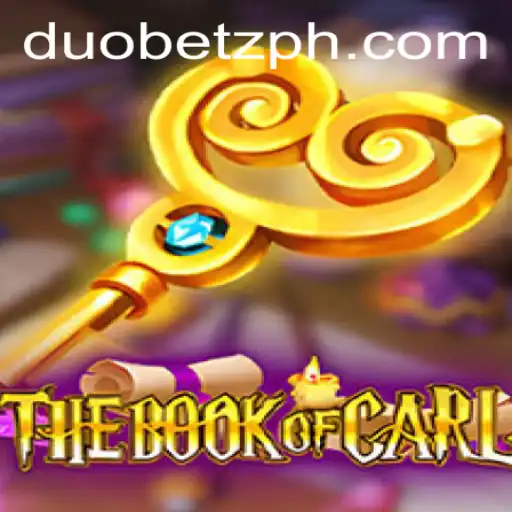Unveiling TheBookofCarl: A Strategic Adventure in the World of DuoBetz