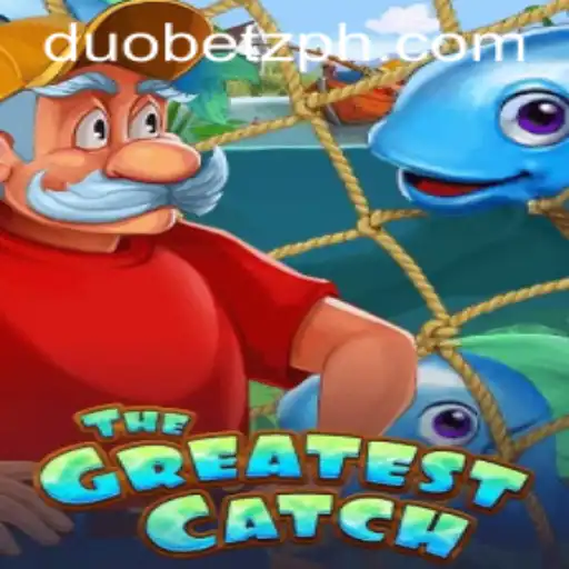 Explore the Exciting World of TheGreatestCatch with DuoBetz